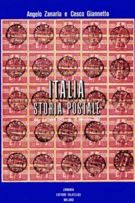 ITALIAN REPUBLIC - POSTAL HISTORY FROM OCTOBER 1ST 1945 TO DECEMBER 31ST 1952  (1974)  - Auction Books and Catalogs - MARIO ZANARIA di Angelo Zanaria e C.