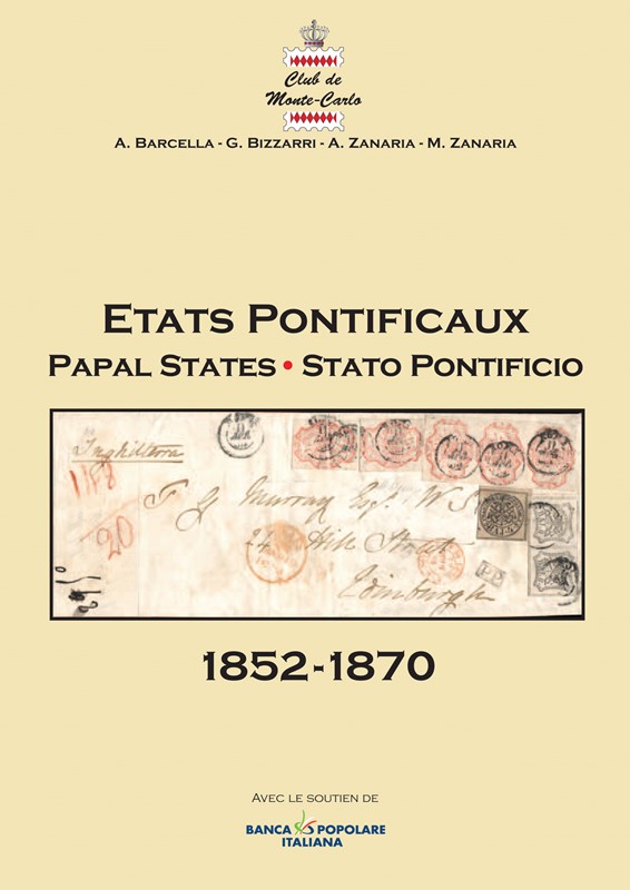 PAPAL STATES 1852-1870  (2006)  - Auction Books and Catalogs - MARIO ZANARIA di Angelo Zanaria e C.